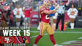 San Francisco 49ers vs Arizona Cardinals Game Highlights  NFL 2023 Week 15 [upl. by Husch27]