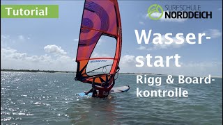 Surfschule Norddeich Windsurfen Tutorial Wasserstart I Einfach Windsurfen lernen VDWS [upl. by Niltac121]