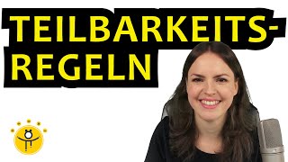 ALLE Teilbarkeitsregeln – Übersicht Regeln anwenden Wann ist eine Zahl teilbar [upl. by Eisle49]