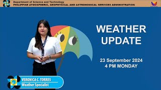 Public Weather Forecast issued at 4PM  September 23 2024  Monday [upl. by Judon355]