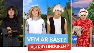 Vem är bäst ASTRIDLINDGREN 2 [upl. by Kerred458]