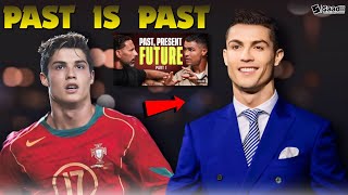 Cristiano Ronaldo motivation  Past is Past  Best line  Motivational video  Ronaldo Youtube [upl. by Ardiedak20]