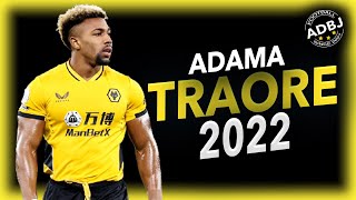 Adama Traorè 2022  Insane Runs amp Dribbling Skills  HD [upl. by Ranita]