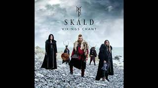 SKÁLD  Valfreyjudrápa Vikings Chant [upl. by Leizahaj199]