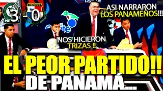 TRISTEZA TOTAL ASÍ NARRARON PANAMEÑOS EL PARTIDO DE MÉXICO VS PANAMA 3  0 A LA FINAL [upl. by Canning]