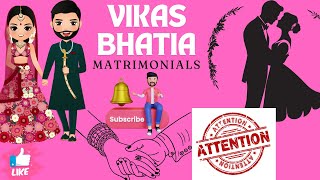 BEST MATRIMONIALS SERVICES IN DELHI  MARRIAGE BUREAU  PUNJABI GIRL VikasBhatiamatrimonials [upl. by Sada]