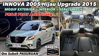 INNOVA 2005 Hijau Upgrade 2015  Modifikasi Interior  Projie Led Pro7 Om Subeh Pasuruan [upl. by Nylirak814]