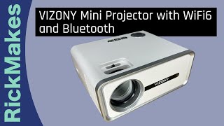 VIZONY Mini Projector with WiFi6 and Bluetooth [upl. by Kenleigh]