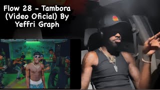 Flow 28  Tambora Video Oficial By Yeffri Graph  American reaction video 🫶🏾❤️ [upl. by Lirbij]