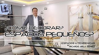 ¿Cómo decorar espacios pequeños [upl. by Rochette534]