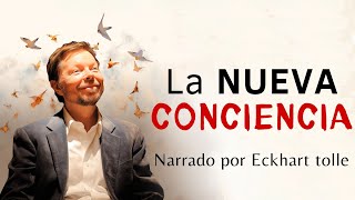 La NUEVA CONCIENCIA  Eckhart tolle  Audiolibro completo en español [upl. by Petrick692]