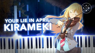 Your Lie In April  Kirameki  Piano [upl. by Emirac]