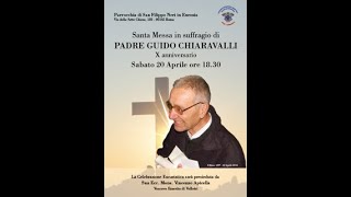 X Anniversario di Padre Guido Chiaravalli  20 Aprile 2024 [upl. by Golter]