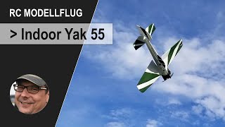 RC Modellflug  Indoor Yak 55 Modellflieger selber bauen und fliegen [upl. by Lodi351]