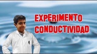 Experimento de conductividad casero  Química [upl. by Hefter563]