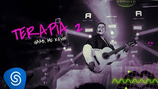 Gaab MC Kevin  Terapia 2 Álbum Guias e Ondas [upl. by Aivax]