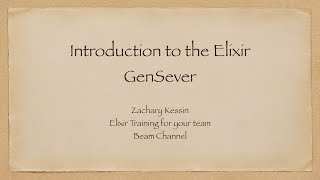 An Introduction to GenServers in Erlang and Elixir [upl. by Ednyl]