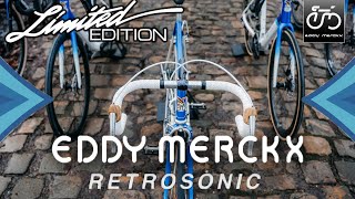 Eddy Merckx Retrosonic  Limited Edition [upl. by Senaj]