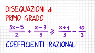 DISEQUAZIONI di PRIMO GRADO a coefficienti RAZIONALI  DP20 [upl. by Naired932]