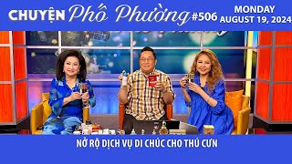 Chuyện Phố Phường 506  NỞ RỘ DỊCH VỤ DI CHÚC CHO THÚ CƯNG  August 19 2024 [upl. by Aihtak]