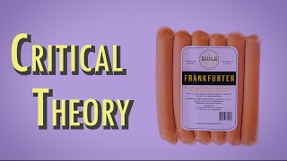 Frankfurt School  Critical Theory [upl. by Colton]