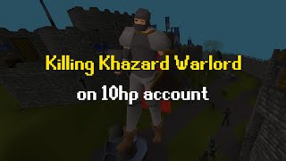 Killing Khazard Warlord on 10hp account [upl. by Alak890]