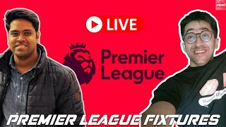 Premier League 202324 Fixtures Live Reaction  Opening Day Fixtures  Derby Dates  Transfers [upl. by Hitchcock61]