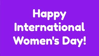 Happy International Womens Day 2023 [upl. by Ward]