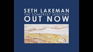 Seth Lakeman  The Somerset Sessions [upl. by Kaiulani]