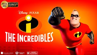 The Incredibles 2004 Animation Movie HD  Craig T Nelson Holly Hunter Full Movie Review  Facts [upl. by Anirbes]