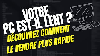 Comment accélérer un ordinateur lent facilement [upl. by Ramyar]