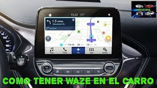 Como tener Waze en el carro [upl. by Pickford]