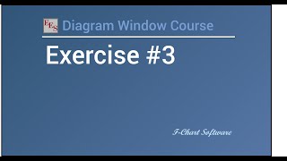 Diagram Window Course Exercise 3 [upl. by Gagne]