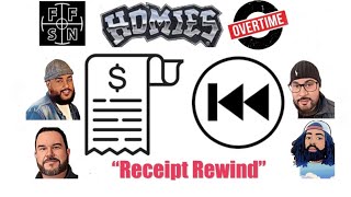 “Homies OT “Receipt Rewind” [upl. by Eniron182]