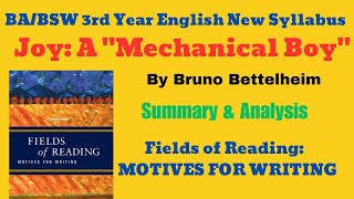 Joey A Mechanical Boy by Bruno Bettelheim  Summary  BABSW 3rd Year Com English New Syllabus [upl. by Leibman]