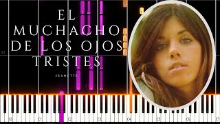 El muchacho de los ojos tristes  Jeanette PIANO TUTORIAL Sheet in the description [upl. by Aicilaanna]