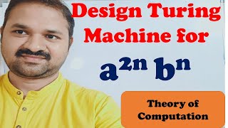 Turing Machine for a2n bn  Design  Construct  TOC  FLAT  Theory of Computation [upl. by Ecneret844]