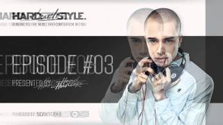 Episode 3  Headhunterz  HARD with STYLE  Hardstyle [upl. by Genesa]