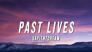 sapientdream  Pastlives lyrics no copyright song 👀 gaming song editing 😀 [upl. by Akirehc]