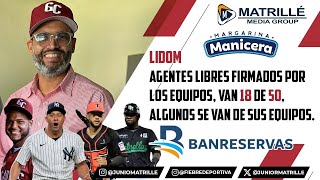 LIDOM 🔥 18 Agentes Libres firmados quedan 32 disponibles algunos podrían irse a otro equipo ⚾️ [upl. by Plunkett]