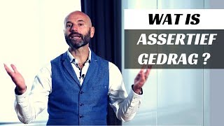 Wat is assertief gedrag [upl. by Maltzman296]