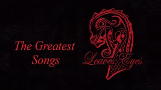 LEAVES EYES The Greatest Songs [upl. by Lundgren547]