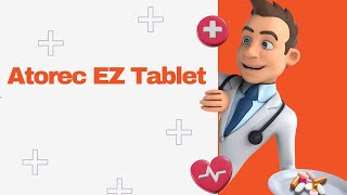 Atorec EZ Tablet [upl. by Mercy]