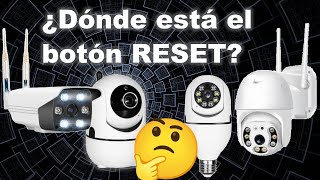 En dónde está el botón RESET de mi cámara wifi IP [upl. by Eonak519]