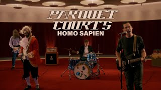 Parquet Courts  quotHomo Sapienquot Official Music Video [upl. by Adnuhser]