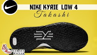 NIKE KYRIE LOW 4 quotTAKASHIquot LATEST LOOK 2021 [upl. by Eem637]