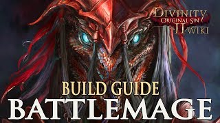 Divinity Original Sin 2 Builds  Battlemage MageWarrior [upl. by Ayad]