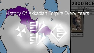 History Of Akkadian Empire Every Years [upl. by Manus]