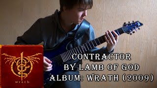 Lamb of God  Contractor Guitar Cover by Godspeedy [upl. by Alaham]