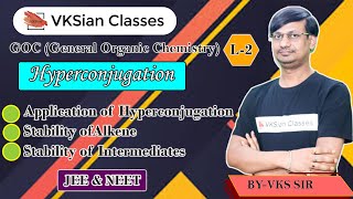 GOC  hyperconjugation  stability of alkene  Organic Chemistry  JEE Main  JEE Advanced  NEET [upl. by Russ473]